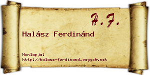 Halász Ferdinánd névjegykártya